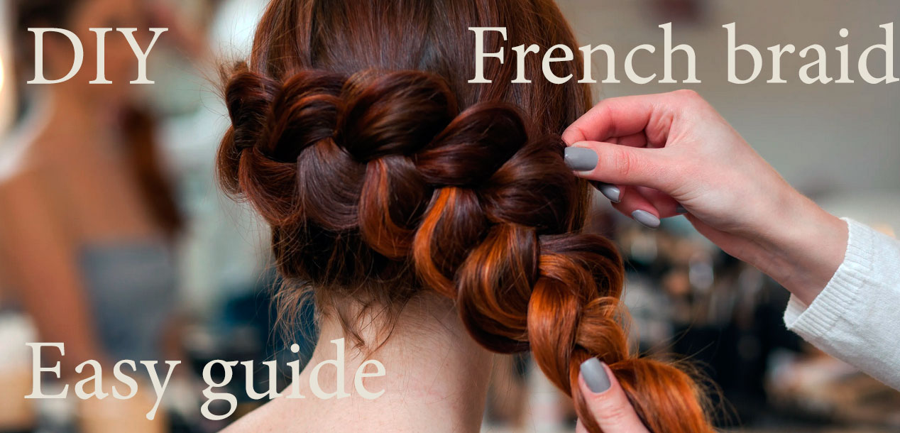 DIY French braid